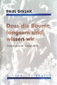 Cover_Dass die Bäume langsam sind